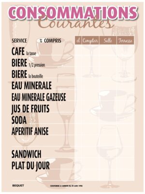 Panneaux « Opéra » Tarif des consommations / Consommations courantes